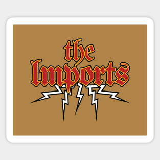 The Imports (IT Crowd) Sticker